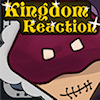 Kingdom Reaction